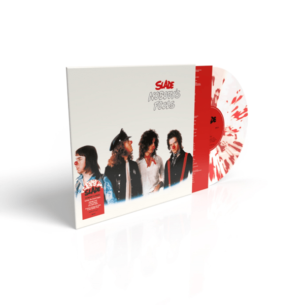 Slade - Nobody's Fools Red & White Splatter Colour Vinyl Vinyl