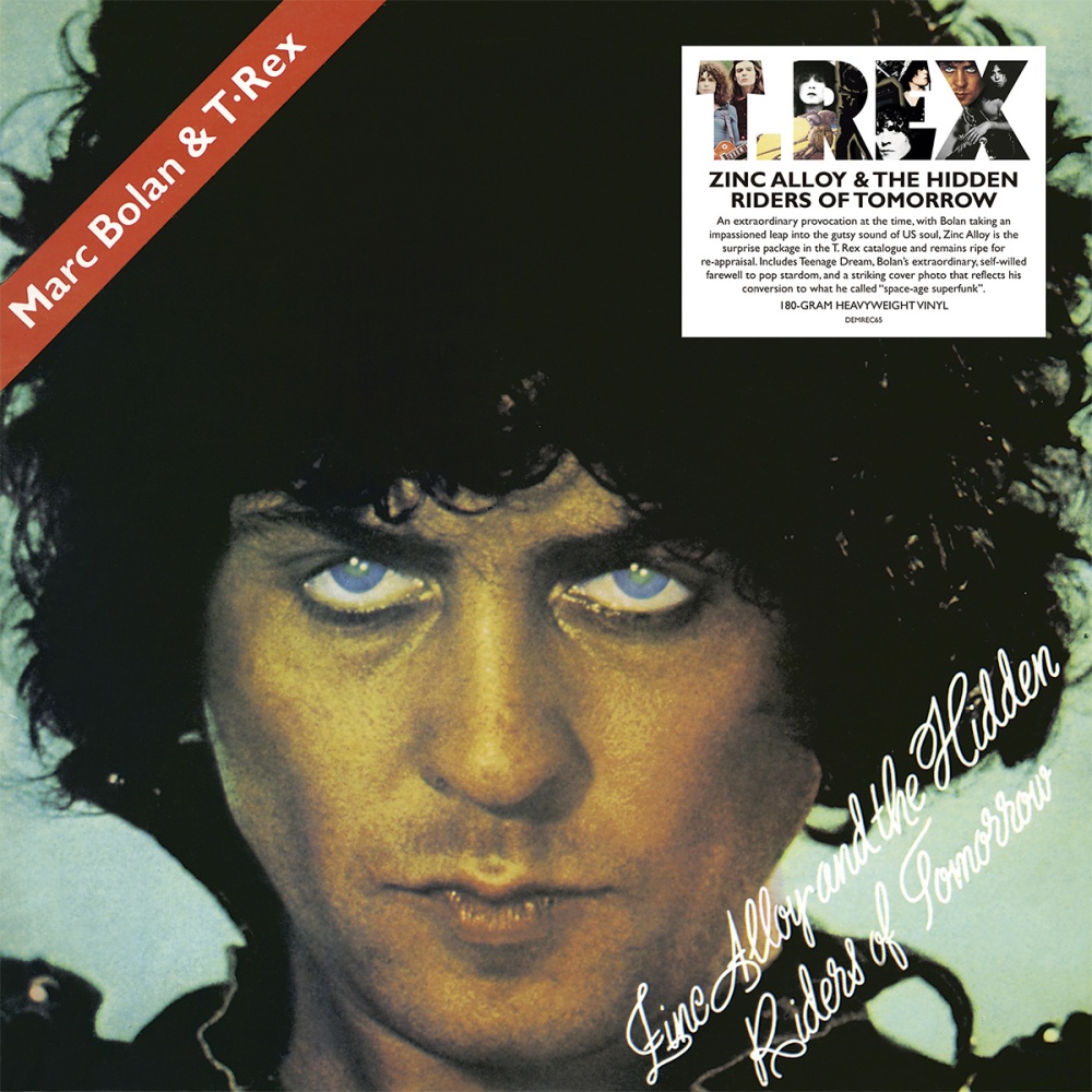 T. Rex - Zinc Alloy and the Hidden Riders of Tomorrow Vinyl