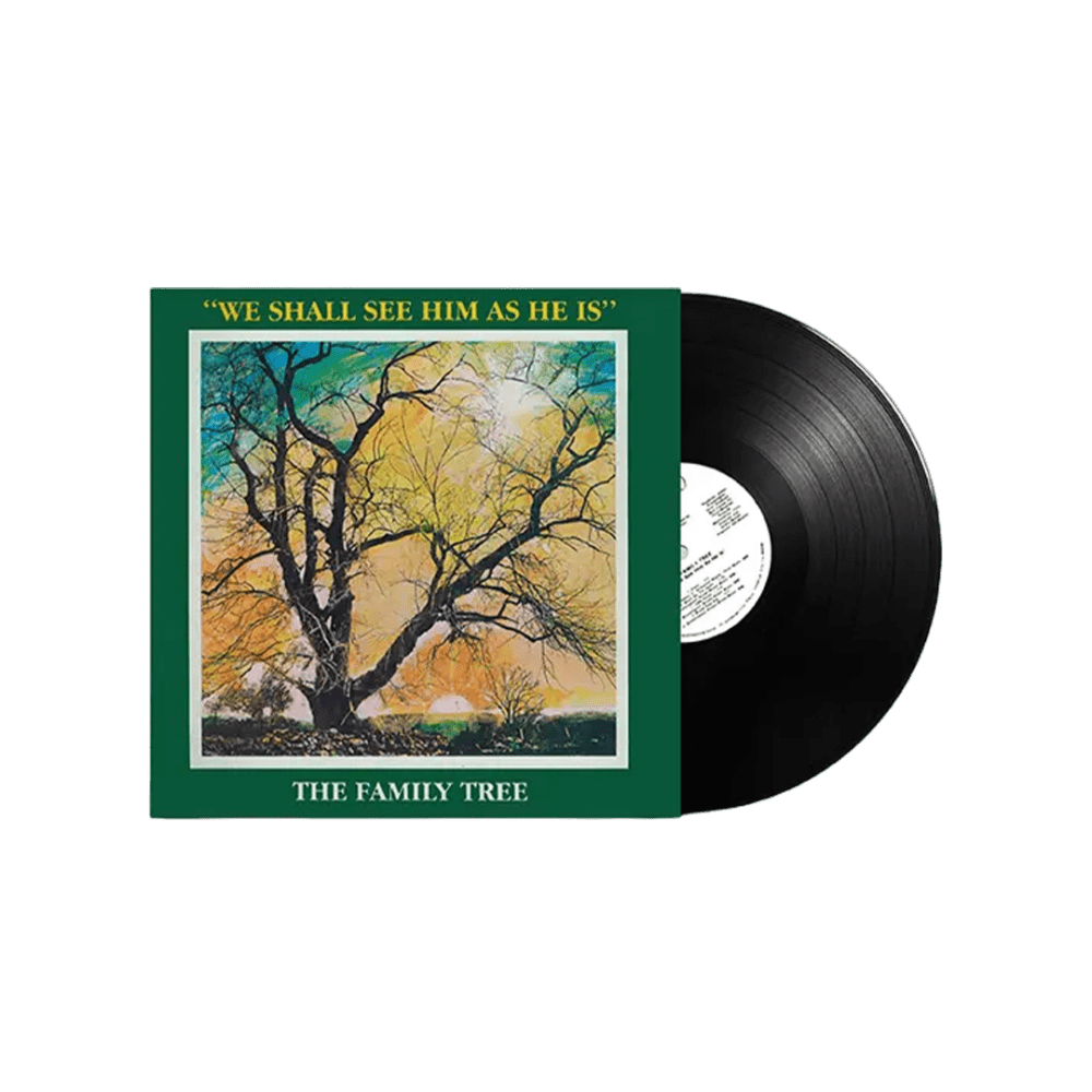 The Family Tree - We Shall See Him As He Is RSD 2024 Heavyweight Vinyl