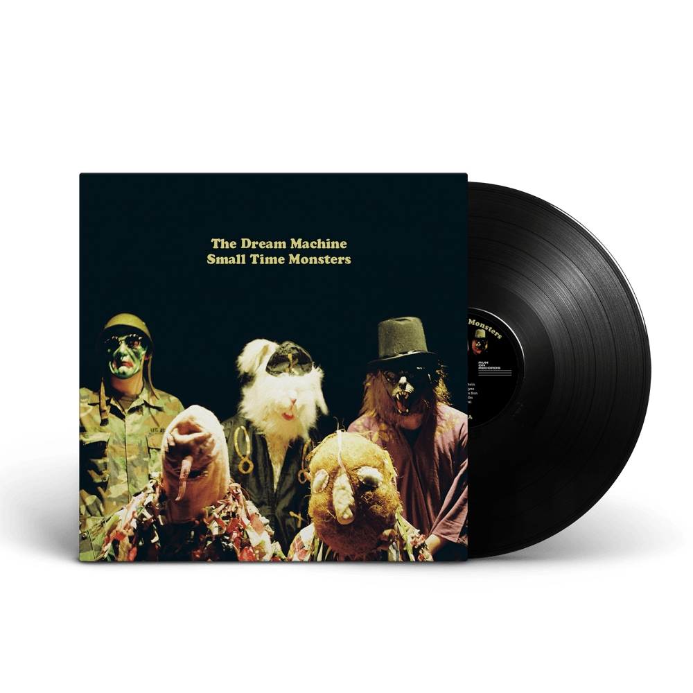 The Dream Machine - Small Time Monsters Black Vinyl LP