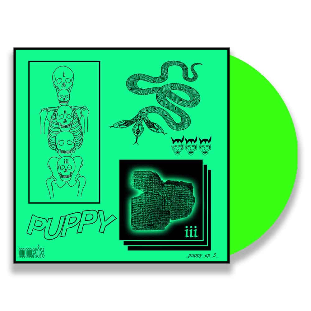 Puppy  - iii Translucent Green Vinyl