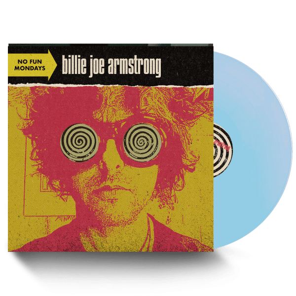 Billy Joe Armstrong - No Fun Mondays Blue  Vinyl