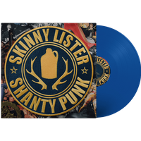 Skinny Lister - Shanty Punk Exclusive Blue Vinyl