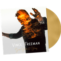 Vince Freeman - Scars, Ghosts & Glory Signed Gold Vinyl